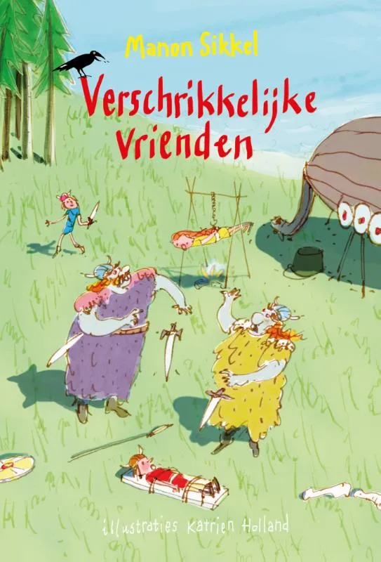 Verschrikkelijke vrienden | 9789024581450 Verschrikkelijke vrienden