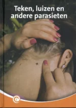Teken, luizen en andere parasieten | 9789464390544 Teken, luizen en andere parasieten | 9789464390544