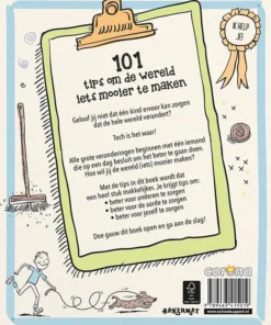 101 tips om de wereld iets mooier te maken | 9789463415019