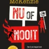Nu of nooit | 9789000392322