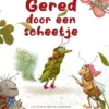 Gered door een scheetje | 9789493200661