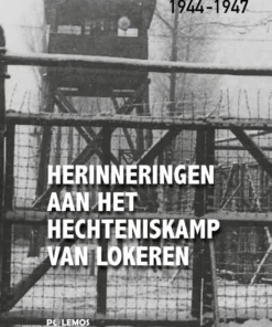 Herinneringen aan het hechteniskamp van Lokeren