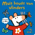 Muis houdt van vlinders | 9789025883065