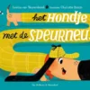 Het hondje met de speurneus | 9789000399871