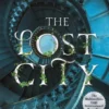 The Lost City | 9781526676030 The Lost City | 9781526676030