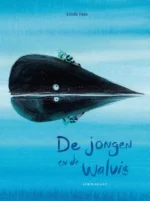 De jongen en de walvis | 9789026146565 De jongen en de walvis | 9789026146565