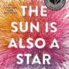 The Sun Is Also a Star | 9780553522082 The Sun Is Also a Star | 9780553522082