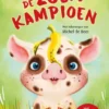 De zoenkampioen | 9789089245915 De zoenkampioen | 9789089245915