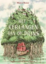 Het verlangen van de prins | 9789047711803