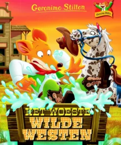 Het woeste Wilde Westen