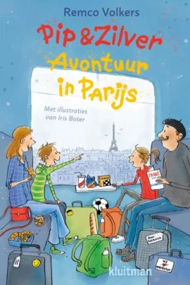 Pip & Zilver. Avontuur in Parijs