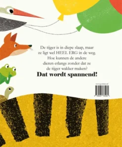 Ssst! De tijger slaapt | 9789025765460
