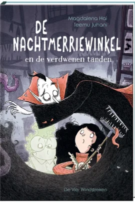 De Nachtmerriewinkel en de verdwenen tanden