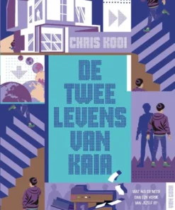De twee levens van Kaia