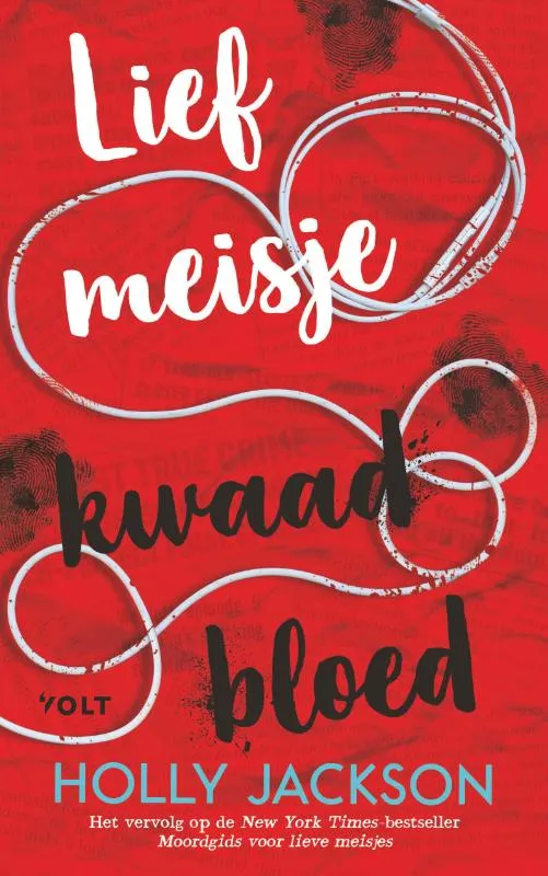 Lief meisje, kwaad bloed | 9789021425368 Lief meisje, kwaad bloed