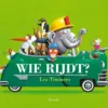 Wie rijdt? | 9789025881580