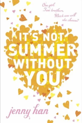 It's Not Summer Without You