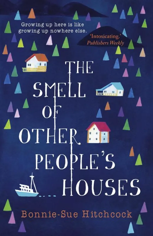The Smell of Other People's Houses | 9780571314959 The Smell of Other People's Houses