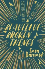 Beautiful Broken Things | 9781509807659