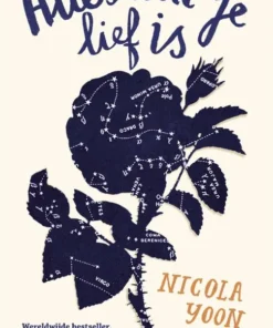 Alles wat je lief is