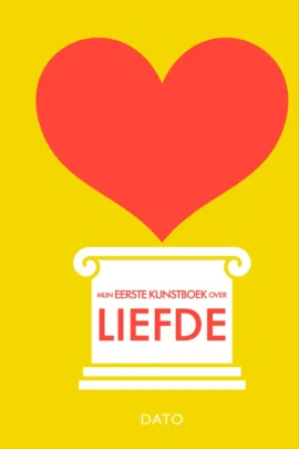 Mijn eerste kunstboek over liefde