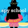 Spy School Goes South | 9781534424746 Spy School Goes South | 9781534424746