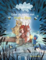 Door de nacht met Hop en Dop | 9789044854893 Door de nacht met Hop en Dop | 9789044854893
