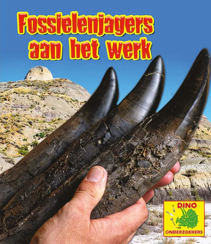 Fossielenjagers aan het werk | 9789463416412 Fossielenjagers aan het werk