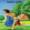 Buiten spelen | 9789059247628