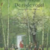 De rode vogel | 9789089671264 De rode vogel | 9789089671264