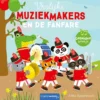 Vrolijke muziekmakers en de fanfare | 9789062389827