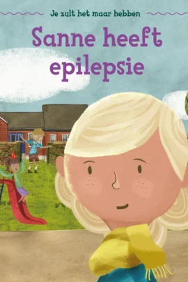 Sanne heeft epilepsie