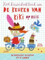 Het kinderkookboek van de keuken van Kiki op reis | 9789020691672 Het kinderkookboek van de keuken van Kiki op reis | 9789020691672