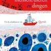 Het boek van alle mensen, dieren en dingen | 9789045126111