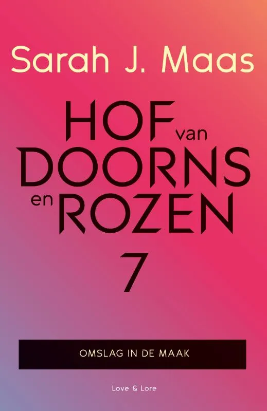 Hof van doorns en rozen #7 | 9789000378425 Hof van doorns en rozen #7