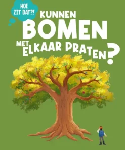 Kunnen bomen met elkaar praten?