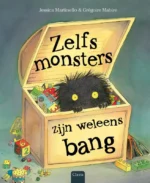 Zelfs monsters zijn weleens bang | 9789045106656 Zelfs monsters zijn weleens bang | 9789045106656
