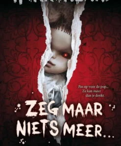 Zeg maar niets meer…