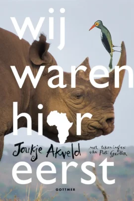Wij waren hier eerst
