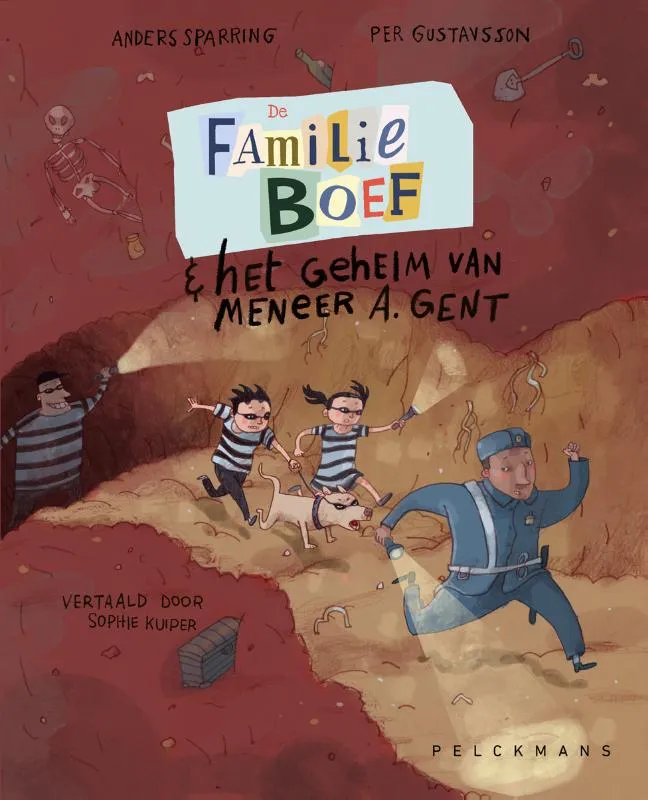 De familie Boef en het geheim van meneer A. Gent | 9789463377713 De familie Boef en het geheim van meneer A. Gent