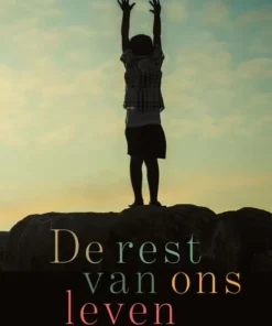 De rest van ons leven