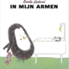 In mijn armen | 9789462911598 In mijn armen | 9789462911598