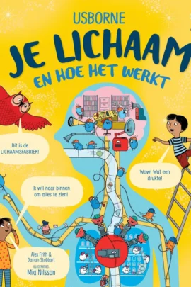 Je lichaam en hoe het werkt