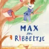 Max en Ribbeltje | 9789463375948 Max en Ribbeltje | 9789463375948