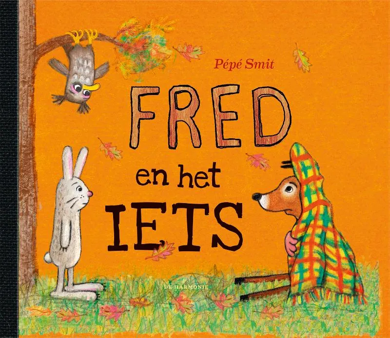 Fred en het iets | 9789463361811 Fred en het iets