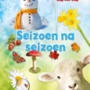 Seizoen na seizoen | 9789463411967 Seizoen na seizoen | 9789463411967