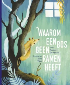 Waarom een bos geen ramen heeft