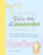 Take Me To Museums | 9781915659415