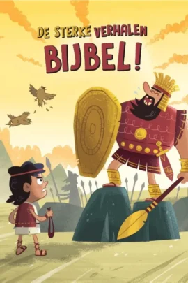 De sterke verhalen Bijbel