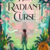 Her Radiant Curse | 9781399714785
